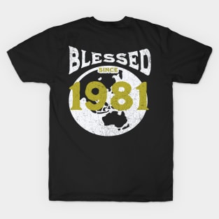 Blessed since 1981 T-Shirt